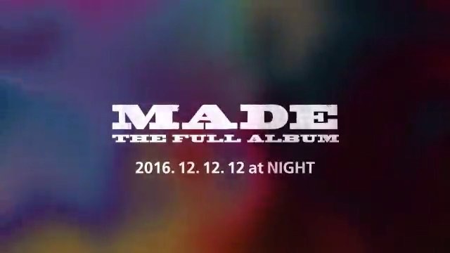 G-Dragon Instagram Dec 9, 2016 10:54am #BIGBANG #빅뱅 #MADE #THEFULLALBUM #에라모르겠다 #FXXKIT #MV #TEASER #2016121212 #12atNIGHT #밤12시 #COMEBACK #BIGBANGMADE #YG