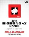[2014 BIGBANG + #x221d; IN SEOUL LIVE ALBUM] Officially released on 2014 Mar. 28th (Fr...