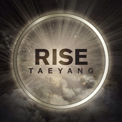 Instagram Update by Taeyang: Now The Sun has risen #RISE by...